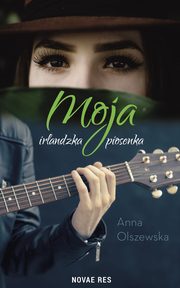 Moja irlandzka piosenka, Anna Olszewska