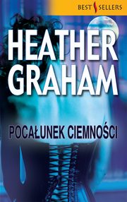 Pocaunek ciemnoci, Heather Graham