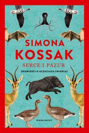 Serce i pazur, Simona Kossak