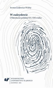 ksiazka tytu: W cudzysowie - 01 Drobiadki i omieciny. O rozproszeniu ciaa w poezji Bolesawa Lemiana; Poezja Wadysawa Broniewskiego ? jak to dziaa autor: Iwona Gralewicz-Wolny