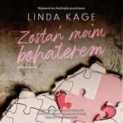 Zosta moim bohaterem, Linda Kage