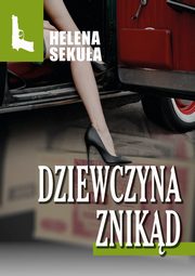 Dziewczyna znikd, Helena Sekua