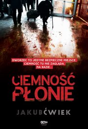 ksiazka tytu: Ciemno ponie autor: Jakub wiek