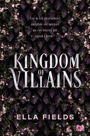 Kingdom of Villains, Ella Fields