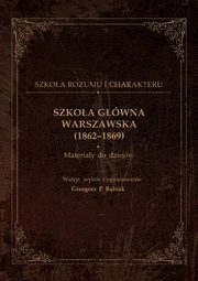 Szkoa Gwna Warszawska (1862-1869), Grzegorz Bbiak