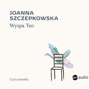 Wyspa Teo, Joanna Szczepkowska