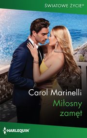 Miosny zamt, Carol Marinelli