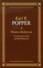 Wiedza obiektywna, Karl R. Popper