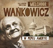W ppku Ameryki, Melchior Wakowicz