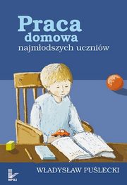 Praca domowa najmodszych uczniw, Wadysaw Pulecki