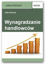 ksiazka tytu: Wynagradzanie handlowcw autor: Julita Zdoczyk