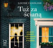 Tu za cian, Louise Candlish