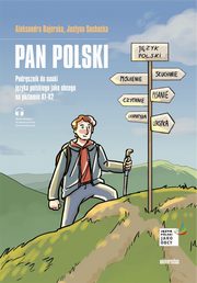 Pan Polski Podrcz do nau j pol jako obcego na poz A1-A2, Justyna Sochacka, Aleksandra Bajerska