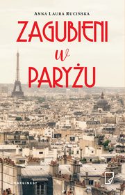 Zagubieni w Paryu, Anna Laura Ruciska
