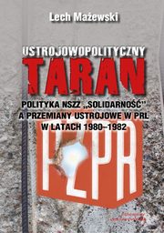 Ustrojowopolityczny taran, Lech Maewski