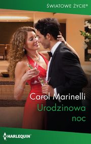 Urodzinowa noc, Carol Marinelli
