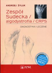 Zesp Sudecka / Algodystrofia / CRPS, Andrzej yluk