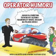 Operator humoru, Rafa Kado