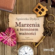 Marzenia z terminem wanoci, Agnieszka Dydycz