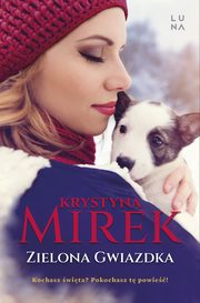Zielona Gwiazdka, Krystyna Mirek
