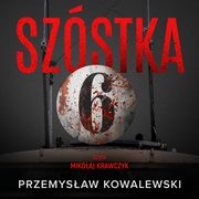Szstka, Przemysaw Kowalewski