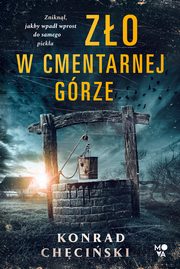 Zo w Cmentarnej Grze, Konrad Chciski