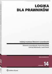 Logika dla prawnikw, Sawomir Lewandowski, Hanna Machiska, Andrzej Malinowski, Jacek Petzel