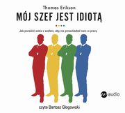 Mj szef jest idiot, Thomas Erikson