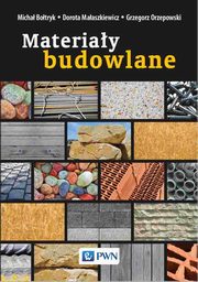 Materiay budowlane, Micha Botryk, Dorota Maaszkiewicz, Grzegorz Orzepowski