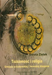 Tosamo i religia Ormianie, Dorota Zitek