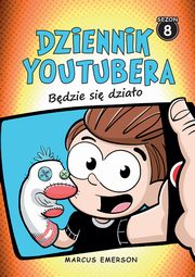 Dziennik Youtubera Bdzie si dziao (t.8), Marcus Emerson