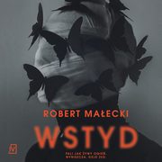 Wstyd, Robert Maecki