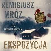 Ekspozycja, Remigiusz Mrz