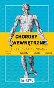 Choroby wewntrzne. Przypadki kliniczne, 