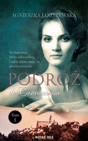 Podr do Carcassonne Tom 1, Agnieszka Janiszewska