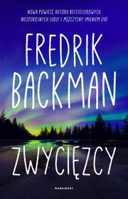 Zwycizcy, Fredrik Backman