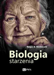 Biologia starzenia, Roger B. Mcdonald