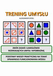 Trening umysu, Aleksander Dydel