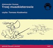 ksiazka tytu: Trzej Muszkieterowie autor: Aleksander Dumas