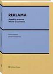 Reklama. Aspekty prawne. Nowe wyzwania, Monika Namysowska