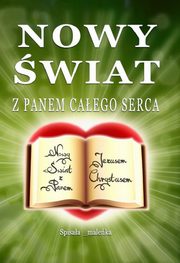 Nowy wiat. Z Panem caego serca, _maleka