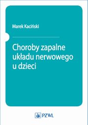 Choroby zapalne ukadu nerwowego u dzieci, 