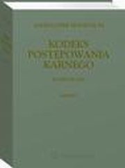 Kodeks postpowania karnego. Komentarz. Reprint, Stanisaw Zabocki, Aneta azarska, Aleksander Mogilnicki