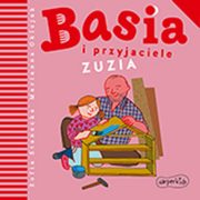 Basia i przyjaciele. Zuzia, Zofia Stanecka