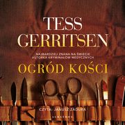 OGRD KOCI, Tess Gerritsen