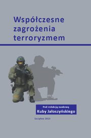 Wspczesne zagroenia terroryzmem, Kuba Jaoszyski