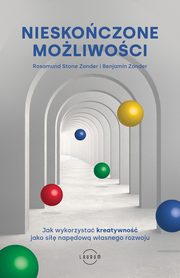 Nieskoczone moliwoci, Benjamin Zander, Rosamund Stone Zander