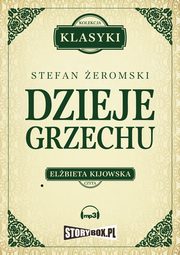 Dzieje grzechu, Stefan eromski