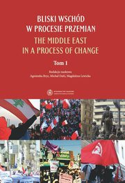 ksiazka tytu: Bliski Wschd w procesie przemian. The Middle East in a process of change. 1 autor: 