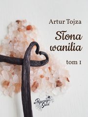 Sona wanilia, Artur Tojza